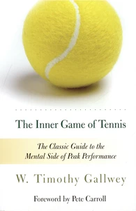 The Inner Game of Tennis