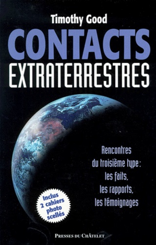 Timothy Good - Contacts extraterrestres.