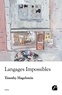 Timothy Hagelstein - Langages impossibles.