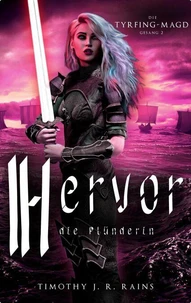 Hervor die Plünderin
