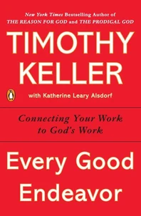 Every Good Endeavor