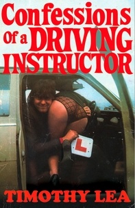 Timothy Lea - Confessions of a Driving Instructor.