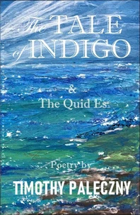 The Tale of Indigo
