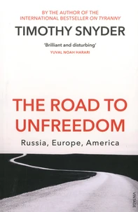 The Road to Unfreedom
