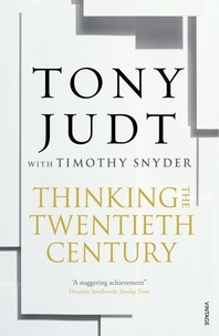 Timothy Snyder et Tony Judt - Thinking the Twentieth Century.