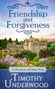 Friendship and Forgiveness