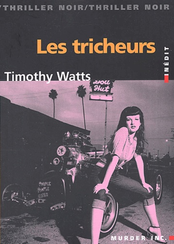 Timothy Watts - Les Tricheurs.