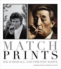 Timothy White et Jim Marshall - Match Prints.