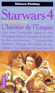 Timothy Zahn - La guerre des étoiles Tome 4 : L'héritier de l'empire.