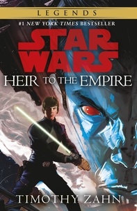 Timothy Zahn - Star Wars: Heir to the Empire - (Thrawn Trilogy, Book 1).