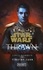 Star Wars - Thrawn L'Ascendance Tome 2 Bien commun