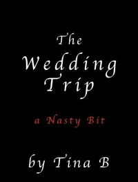 The Wedding Trip