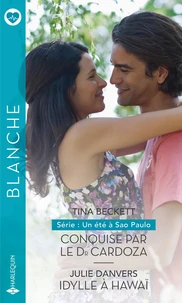 Conquise par le Dr Cardoza ; Idylle à Hawaii