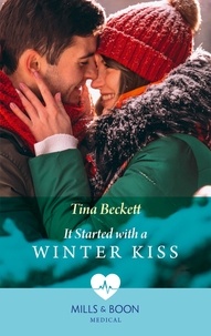Tina Beckett - It Started With A Winter Kiss.