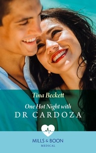 Tina Beckett - One Hot Night With Dr Cardoza.