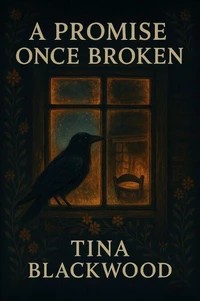 A Promise Once Broken