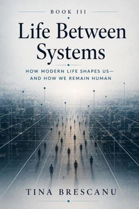 Life Between Systems