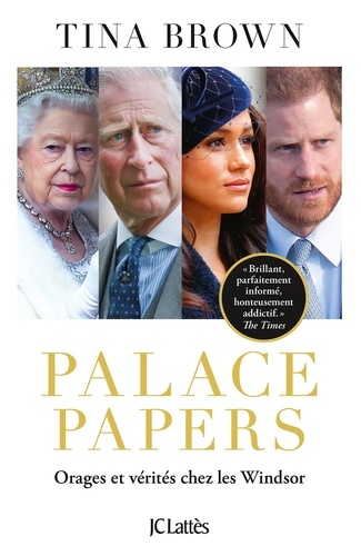 Palace Papers. Orages et vérités chez les Windsor