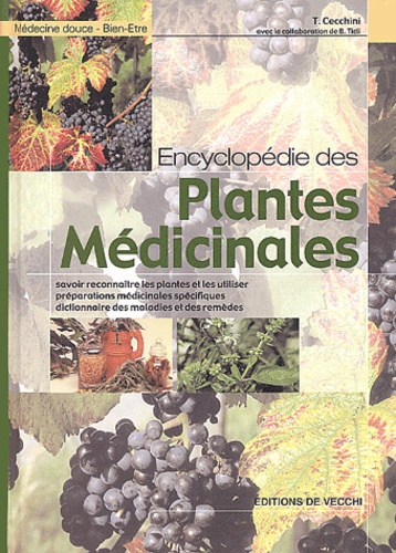 Tina Cecchini - Encyclopédie des plantes médicinales.