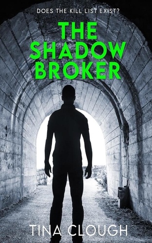  Tina Clough - The Shadow Broker.
