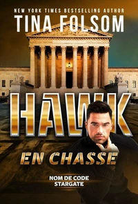 Hawk en Chasse