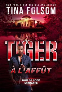 Tiger à l'Affût