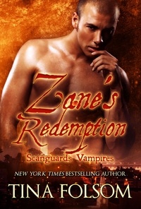  Tina Folsom - Zane's Redemption - Scanguards Vampires, #5.