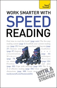 Tina Konstant - Work Smarter With Speed Reading: Teach Yourself.