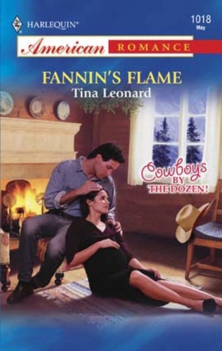 Tina Leonard - Fannin's Flame.