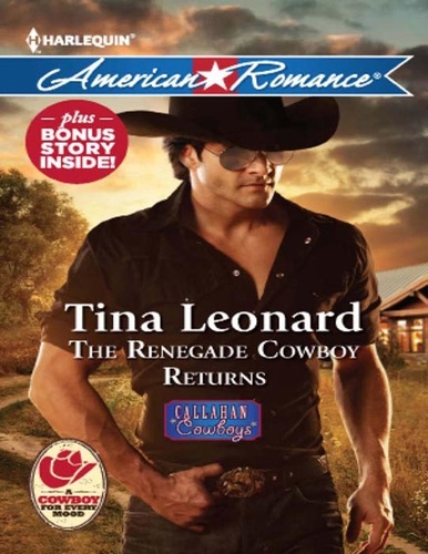 Tina Leonard - The Renegade Cowboy Returns.