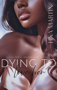 Dying to Love Her