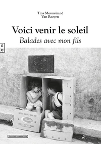 Voici venir le soleil