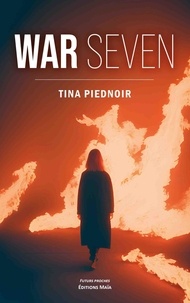 Tina Piednoir - War Seven.