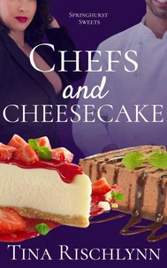 Chefs &amp; Cheesecake
