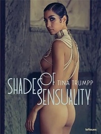 Tina Trumpp - Shades of Sensuality.