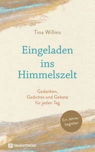 Eingeladen ins Himmelszelt