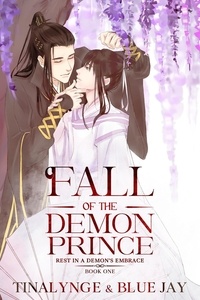  Tinalynge - Fall of the Demon Prince - Rest in a Demon's Embrace, #1.