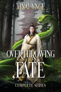 Overthrowing Fate - Complete Series