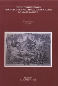 Corpus constitutionum ordinis fratrum beatissimae virginis Mariae de Monte Carmelo