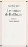  Tine - Le roman de Balthazar.