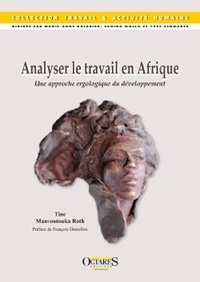 Analyse le travail en Afrique - Une approche ergologique du développement.pdf