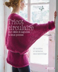 Tricot circulaire sur câble et aiguilles à deux pointes