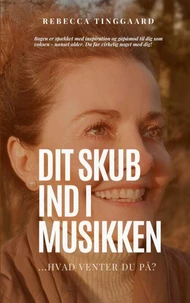 Dit skub ind i musikken