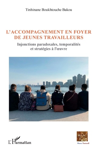 L'accompagnement en foyer de jeunes travailleurs. Injonctions paradoxales, temporalités et stratégies à l'oeuvre