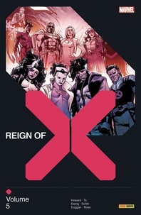 Tini Howard et Al Ewing - Reign of X Tome 5 : .