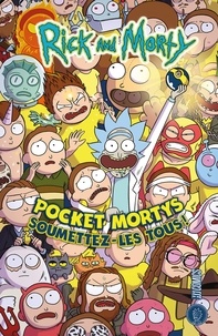 Tini Howard et Marc Ellerby - Rick & Morty  : Pocket Mortys - Soumettez-les tous !.