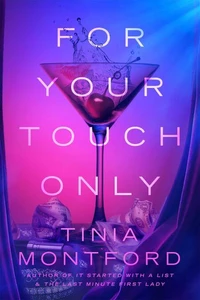 For Your Touch Only