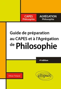 Guide de préparation au Capes et à l'Agrégation de philosophie