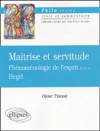 Hegel, Maîtrise et servitude.