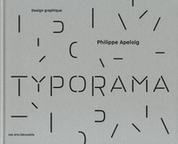 Tino Grass - Typorama - Philippe Apeloig, design graphique.